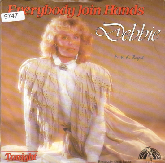 Debbie - Everybody Join Hands 09747 09706 11675 Vinyl Singles VINYLSINGLES.NL