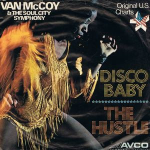 Van McCoy & The Soul City Symphony - Disco Baby 09748 Vinyl Singles Goede Staat