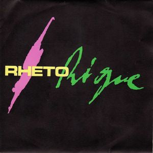 Rhetorique - Les Gouts Et Les Couleurs, Justement Ca Se Discute 09755 Vinyl Singles Goede Staat