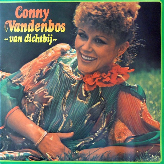Conny Vandenbos - Van Dichtbij (LP) 40116 46377 49966 Vinyl LP VINYLSINGLES.NL