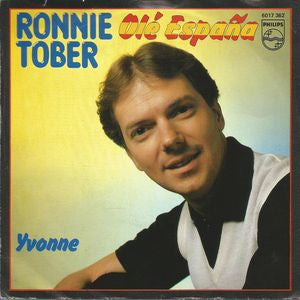 Ronnie Tober - Ole Espana 10035 Vinyl Singles Goede Staat