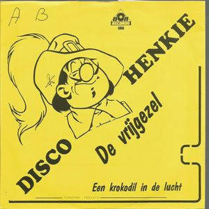 Disco Henkie - De Vrijgezel 10039 Vinyl Singles Goede Staat