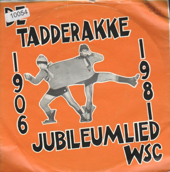 Tadderakke - Jubileumlied 1981 10052 Vinyl Singles Goede Staat