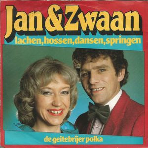 Jan & Zwaan - Lachen, Hossen, Dansen, Springen 10080 Vinyl Singles Goede Staat