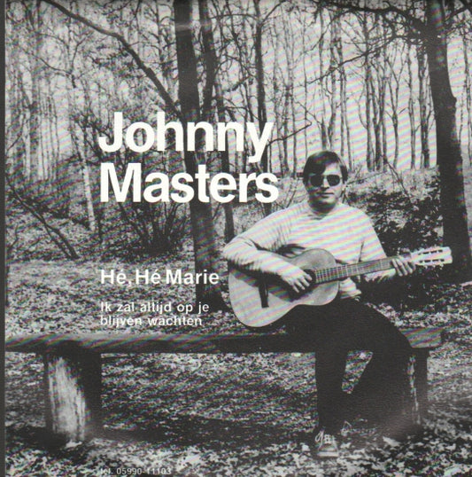 Johnny Masters - He, He Marie 10110 Vinyl Singles VINYLSINGLES.NL