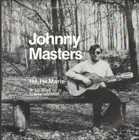 Johnny Masters - He, He Marie 10110 Vinyl Singles VINYLSINGLES.NL
