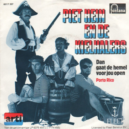 Piet Hein En De Kielhalers - Dan Gaat De Hemel Voor Jou Open 10122 Vinyl Singles VINYLSINGLES.NL