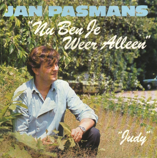 Jan Pasmans - Nu Ben je Weer Alleen 10135 Vinyl Singles VINYLSINGLES.NL