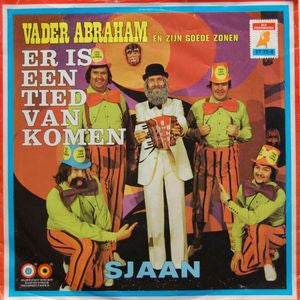 Vader Abraham En Zijn Goede Zonen - Er Is Een Tied Van Komen 36361 Vinyl Singles Zeer Goede Staat