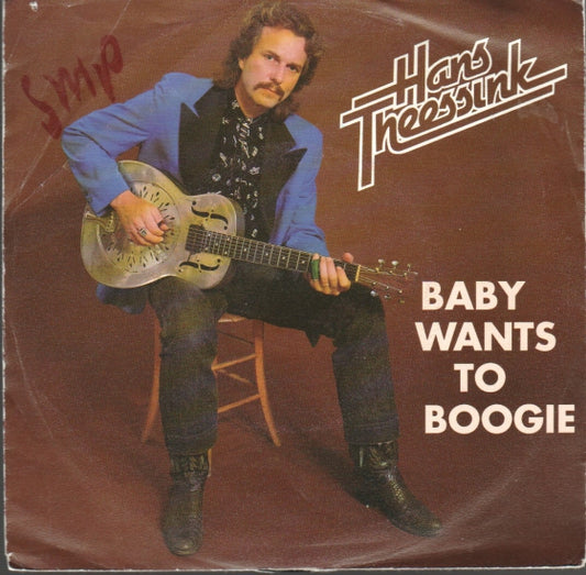 Hans Theessink - Baby Wants To Boogie 10432 17526 Vinyl Singles Goede Staat