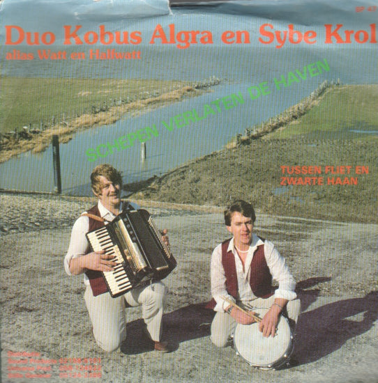 Duo Kobus Algra en Sybe Krol - Schepen Verlaten De Haven Vinyl Singles VINYLSINGLES.NL