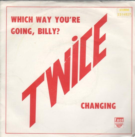 Twice - Which Way You're Going, Billy 10547 Vinyl Singles Goede Staat