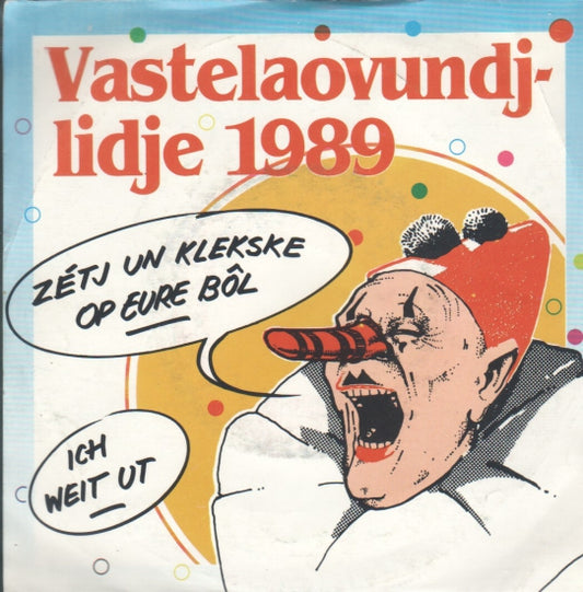 Jan van Dooren, Harrie Schonkeren - Koffie Met Vlaai Show. Vastelaovundj-lidje 1989 10550 Vinyl Singles VINYLSINGLES.NL