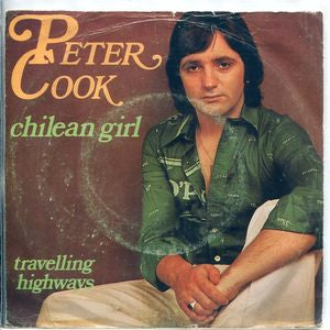 Peter Cook - Chilean Girl Vinyl Singles VINYLSINGLES.NL