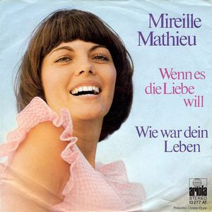 Mireille Mathieu - Wenn Es Die Liebe Will 43249