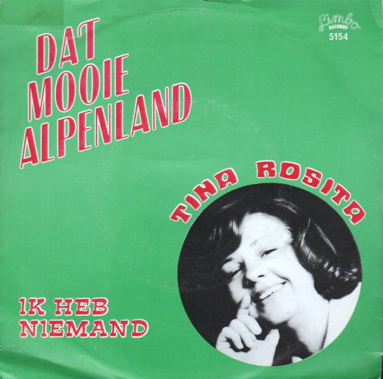 Tina Rosita - Dat mooie Alpenland Vinyl Singles VINYLSINGLES.NL