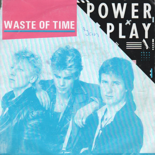 Powerplay - Waste Of Time 10822 Vinyl Singles VINYLSINGLES.NL