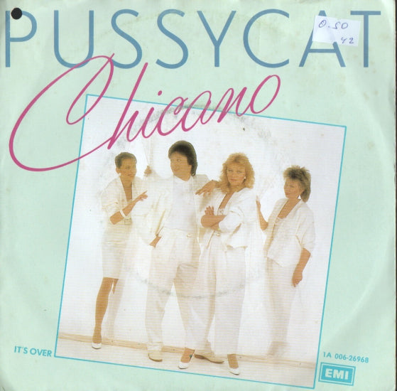 Pussycat - Chicano 18409 Vinyl Singles Goede Staat