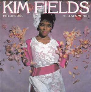 Kim Fields - He Loves Me He Loves Me Not 14693 Vinyl Singles VINYLSINGLES.NL