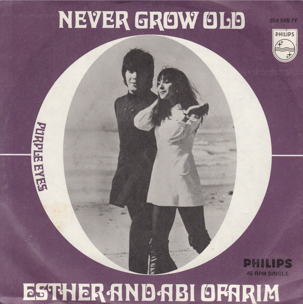 Esther & Abi Ofarim - Never Grow Old 22409 Vinyl Singles Goede Staat