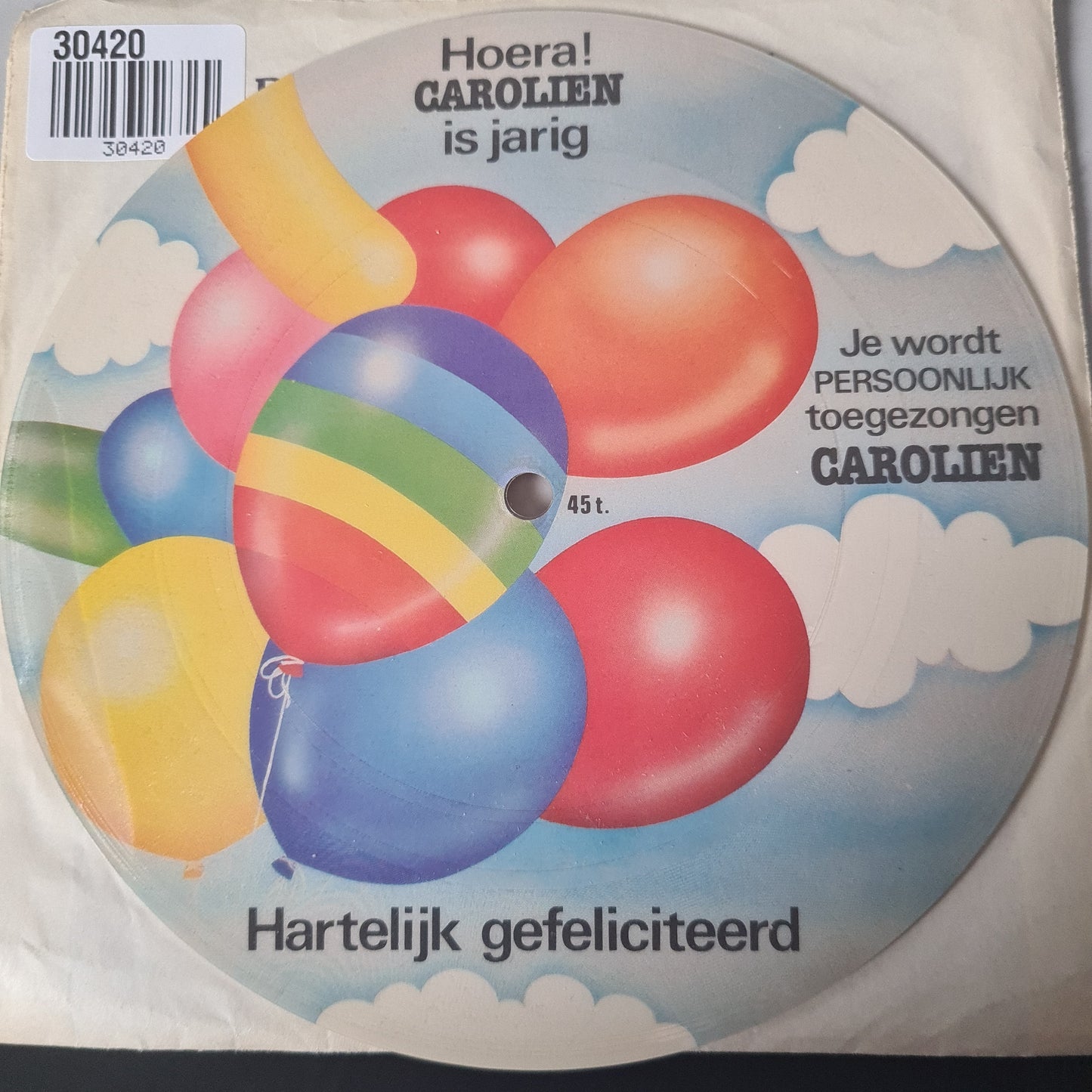 Conny Vink - Hoera! Carolien Is Jarig 30420 Vinyl Singles Goede Staat