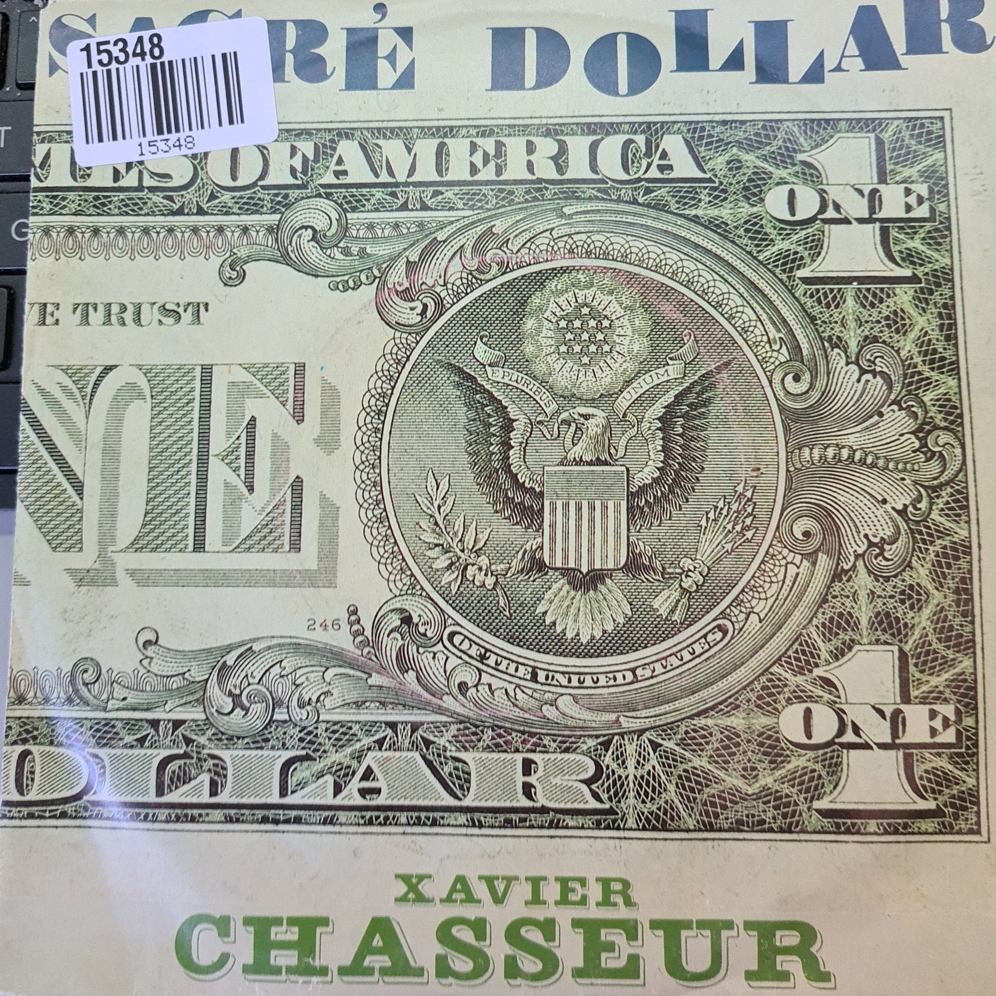Xavier Chasseur - Sacré Dollar 15348 Vinyl Singles VINYLSINGLES.NL