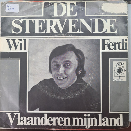 Will Ferdy - De Stervende Vinyl Singles VINYLSINGLES.NL