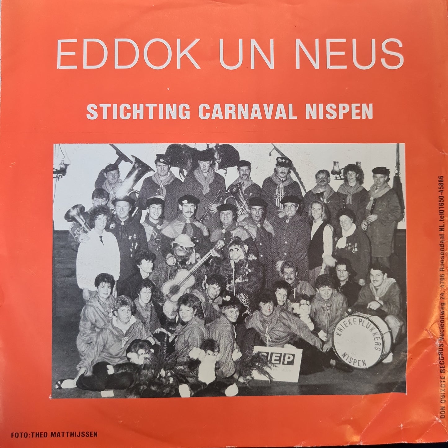 Stichting Carnaval Nispen - Eddok Un Neus 16896 Vinyl Singles Goede Staat