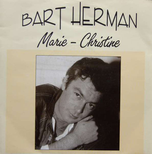 Bart Herman - Marie-Christine (B) 12327 Vinyl Singles VINYLSINGLES.NL