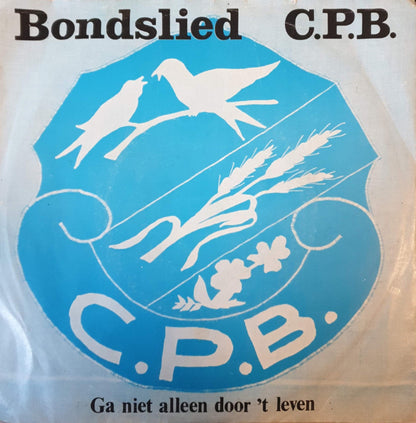 Christelijk Urker Vissersvrouwenkoor "Laus Deo" - Bondslied C.P.B. 22400 Vinyl Singles Goede Staat