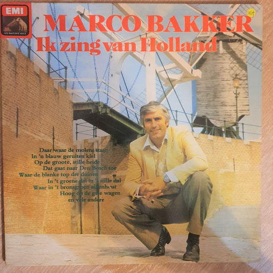 Marco Bakker - Ik Zing Van Holland (LP) Vinyl LP Vinyl Very Good (VG) <br> Hoes Good Plus (G+)