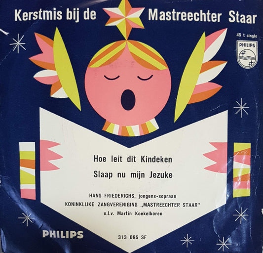 Mastreechter Staar - Hou Leit Dit Kindeken Vinyl Singles Vinyl Very Good (VG) <br> Hoes Good Plus (G+)