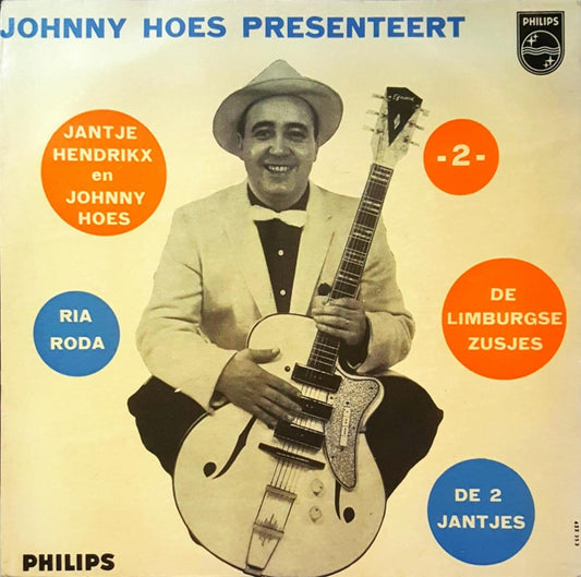 Twee Jantjes, De Limburgse Zusjes, Ria Roda, Jan Hendrikx En Johnny Hoes - Johnny Hoes Presenteert .... No. * Vinyl Singles Vinyl Very Good (VG) <br> Hoes Good Plus (G+)