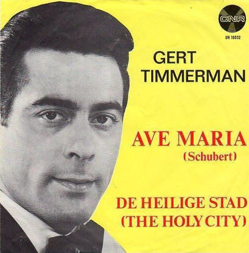 Gert Timmerman - Ave Maria 23356 Vinyl Singles Goede Staat