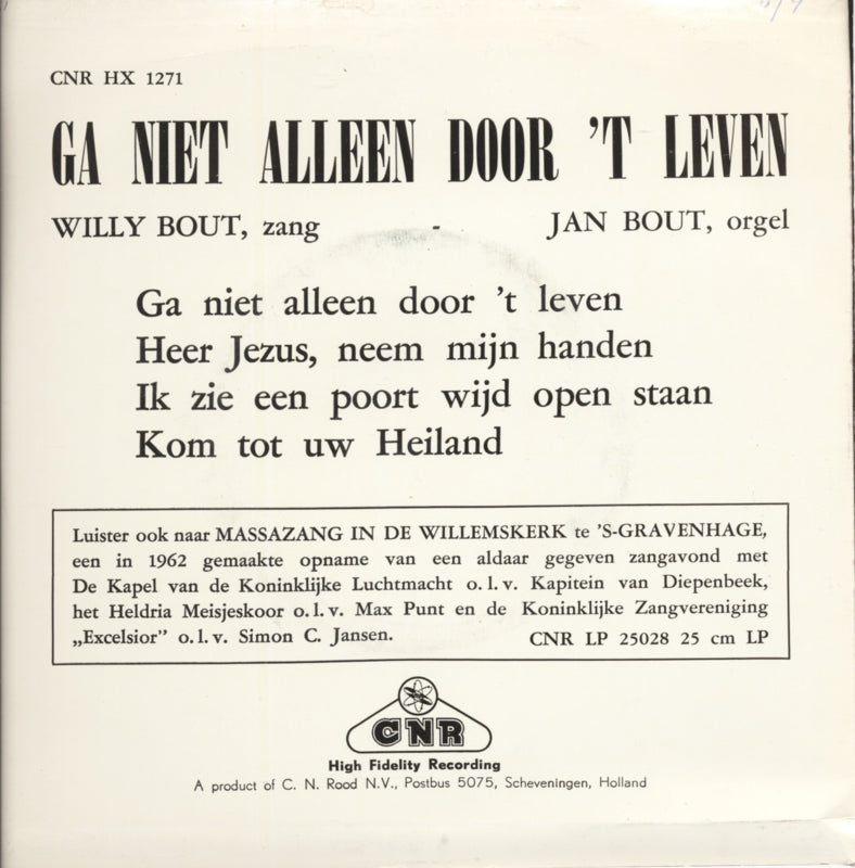 Willy Bout - Ga Niet Alleen Door Het Leven 23313 Vinyl Singles VINYLSINGLES.NL