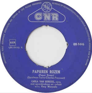 Carla van Renesse - Papieren Rozen 05015 Vinyl Singles Goede Staat