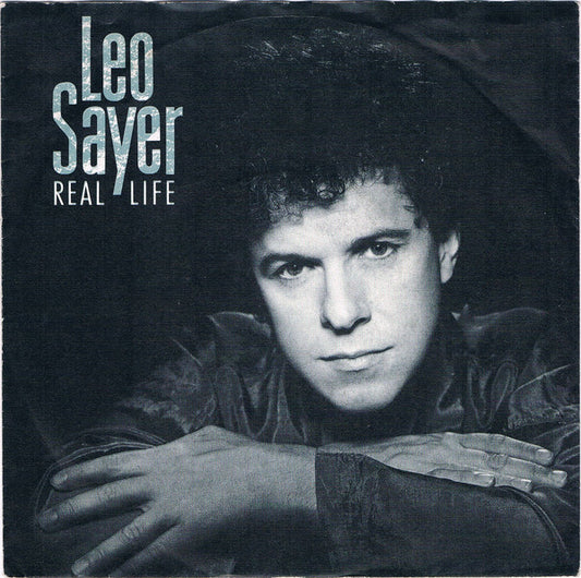 Leo Sayer - Real Life 22483 Vinyl Singles Goede Staat