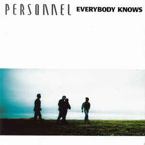 Personnel - Everybody Knows 13216 Vinyl Singles VINYLSINGLES.NL