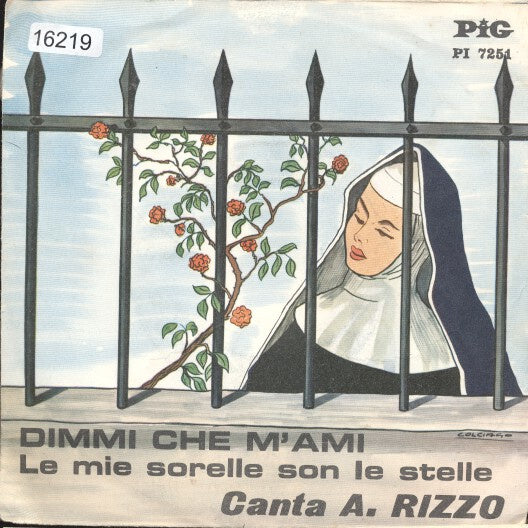 Canta A. Rizzo - Dimmi Che M'ami 16219 Vinyl Singles VINYLSINGLES.NL