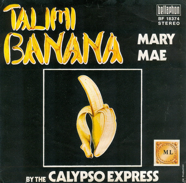 Calypso Express - Talimi Banana 12934 Vinyl Singles VINYLSINGLES.NL