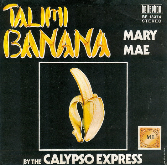 Calypso Express - Talimi Banana 12934 Vinyl Singles Goede Staat