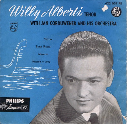 Willy Alberti With Jan Corduwener And His Orchestra - Vivere (EP) 18051 04589 Vinyl Singles EP Goede Staat