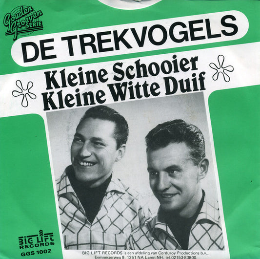 Trekvogels - Kleine Schooier Vinyl Singles Media VG+ / Sleeve G+