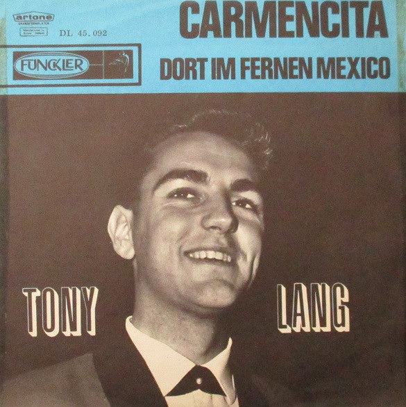 Tony Lang - Carmencita 23301 Vinyl Singles VINYLSINGLES.NL