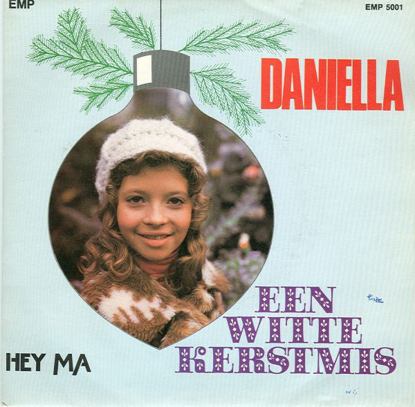 Daniella - Een Witte Kerstmis 22618 Vinyl Singles VINYLSINGLES.NL