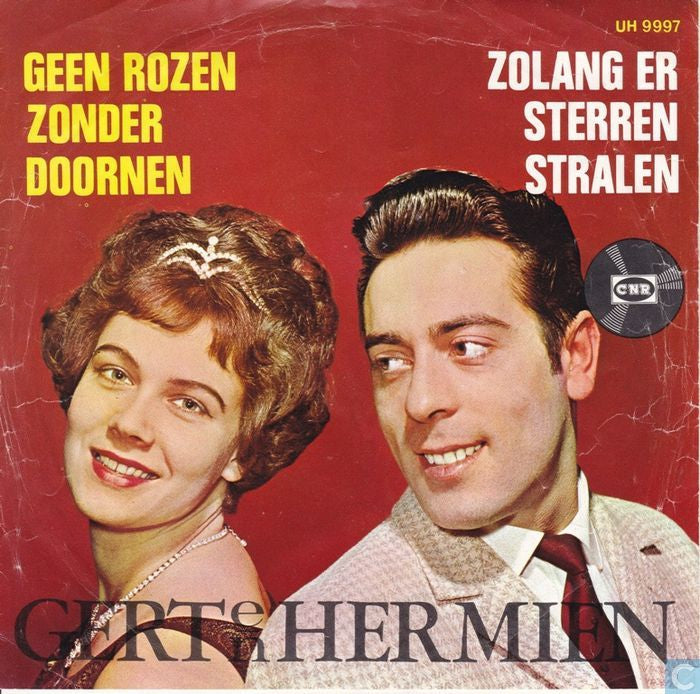 Gert En Hermien - Geen Rozen Zonder Doornen 13893 14527 Vinyl Singles Goede Staat