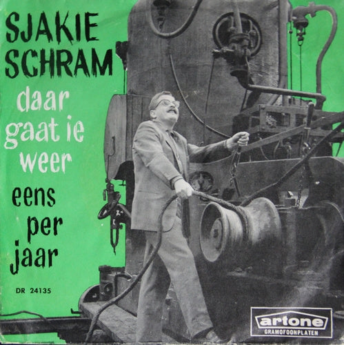Sjakie Schram - Daar Gaat Ie Weer 05151 Vinyl Singles VINYLSINGLES.NL