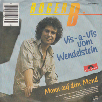 Roger B. - Vis-A-Vis Vom Wendelstein 23459 Vinyl Singles Goede Staat