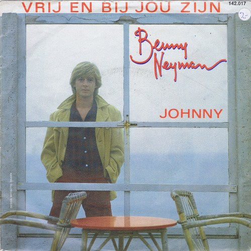 Benny Neyman - Vrij En Bij Jou Zijn Vinyl Singles VINYLSINGLES.NL