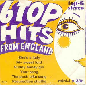 Various - 6 Top Hits From England 15064 Vinyl Singles Vinyl Very Good (VG) <br> Hoes Good Plus (G+)